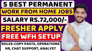 Best Work From Home Jobs 2024  FREE WFH Setup😍 Online Jobs  Latest Jobs For Freshers  Remote Job [upl. by Anallese527]