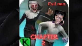 evil nan chapter 2 [upl. by Elgna177]