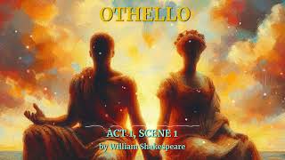 Othello Act 01  Scene 01 by William Shakespeare  Free Audiobook [upl. by Alfons]