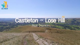 영국 여행 캐슬턴로스 힐 피크 디스트릭트 잉글랜드  CastletonLose Hill Peak District England UK  4K [upl. by Eah14]