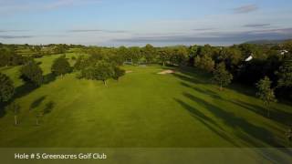 Hole  5 Greenacres Golf Club [upl. by Siger]