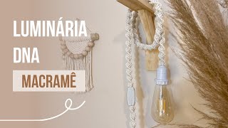 TUTORIAL Luminária rápida e fácil  Macramê [upl. by Anitsrhc]