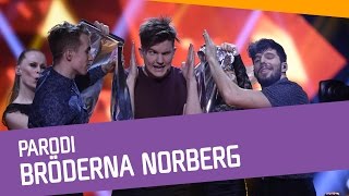 Bröderna Norberg  Parodi [upl. by Nadia]