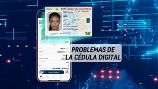 Problemas cédula digital  Noticias [upl. by Pedaias]