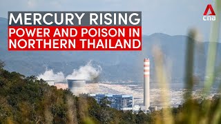 Mercury rising Power and poison in northern Thailand [upl. by Semajwerdna]