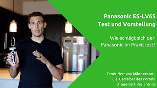 Panasonic ESLV65 im Test Wie schlägt sich der Panasonic Rasierer [upl. by Anevad]