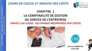 Les charges incorporées aux coûts  Cours de comptabilité de gestion  GEA  12 [upl. by Dent]