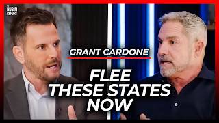 These Doomed States Just Accelerated Their Decline  Grant Cardone [upl. by Anomor588]