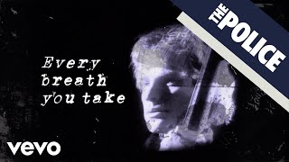 The Police  Every Breath You Take Official Lyric Video [upl. by Ettennor]