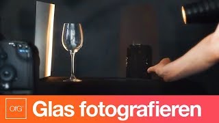 Fotografie Tutorial Glas professionell fotografieren [upl. by Kaylyn]