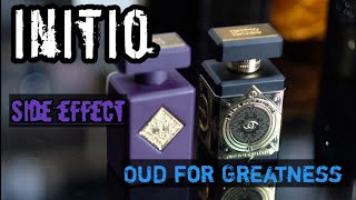 INITIO Side effectc amp Oud for Greatness [upl. by Aerona]