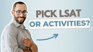 LSAT Prep vs Extracurriculars [upl. by Norword]