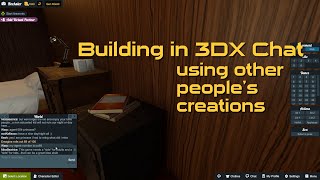 Building in 3DX Chat using other peoples creations [upl. by Aneehsyt]