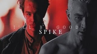 Ill Be Good  Spike [upl. by Sumner]