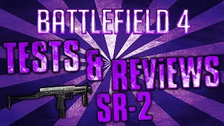 BF4  Tests amp Reviews  SR2  Une SMG Exceptionnelle [upl. by Mou]