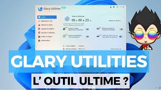 GLARY UTILITIES L OUTIL ULTIME [upl. by Eimmaj]