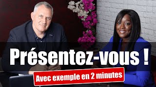 Présentezvous entretien dembauche exemple Parlezmoi de vous en 2 minutes [upl. by Ahsinra687]