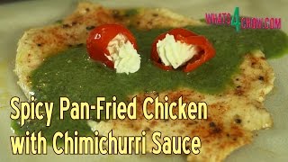 Spicy Pan Fried Chicken with Chimichurri Sauce  Hammered Chicken Chimichurri [upl. by Garrik]