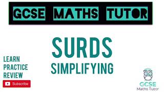 Surds Part 1 Simplifying  10 Minute Maths Series  GCSE Maths Tutor [upl. by King]