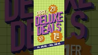 Dibsy Deluxe Deals  Fr 2510 bis Mo 28102024 🤩 [upl. by Dirgis535]