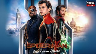 SpiderMan Far From Home Full Movie In English  New Hollywood Movie  Facts and Review [upl. by Aiym]