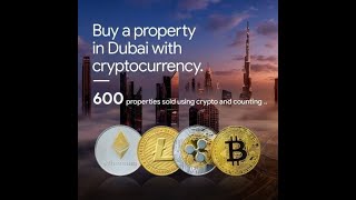 Acquistare immobili con criptovalute a Dubai [upl. by Joash302]