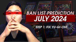 Ban List Prediction July 2024  Is YuGiOh Fun [upl. by Nareik]