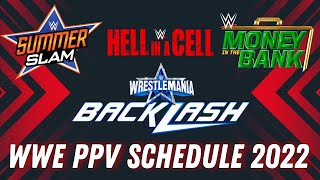 WWE PPV SCHEDULE 2022 [upl. by Idnahc]