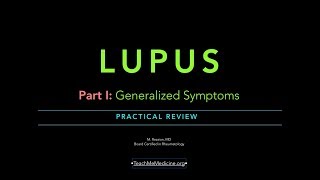 Lupus Part 1 Generalized Symptoms [upl. by Geoff]