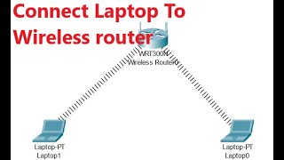 How to Connect Laptop To Wireless Router in Packet Tracer  Connect Laptop to Wireless Network [upl. by Mell]