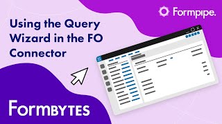 Using the Query Wizard in Lasernets FO Connector  FormBytes [upl. by Almeeta]