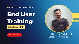 EndUser Training Video  Custom Junction Object  Salesforce Non Profit Success Pack [upl. by Johan]