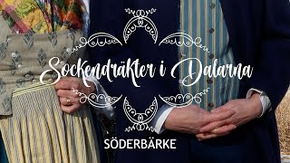 Sockendräkter i Dalarna  Söderbärke [upl. by Alesram]