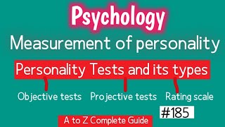 Measurement of personality  Personality tests  MMPI CPI 16 PF EPPS [upl. by Adleme]