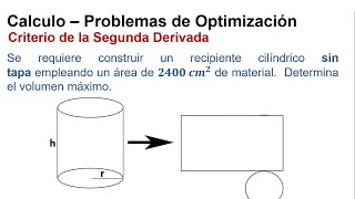 Calculo  Aplicaciones Derivada  Optimización  Volumen Máximo Cilindro [upl. by Bernardina]