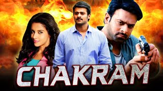 Chakram  Prbhas Blockbuster Hindi Dubbed Movie  Asin Charmy Kaur Prakash Raj [upl. by Naujyt]