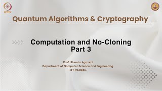 Computation and NoCloning Part 3 [upl. by Mall]