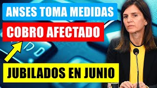 ✅💲ANSES TOMA MEDIDAS REQUISITO PARA COBRAR EN JUNIO LAS JUBILACIONES Y PENSIONES  Fe de Vida 2023 [upl. by Ahsemak]