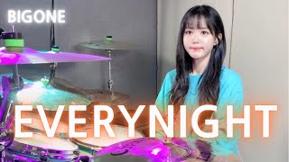 BIGONE 빅원  매일밤 EVERY NIGHT DRUM  COVER By SUBIN [upl. by Zat70]