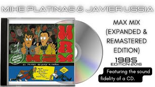 Max Mix CD Expanded amp Remastered Edition [upl. by Jabez]