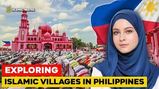 Exploring Islamic Villages in Philippines  Many Filipinos Convert to Islam [upl. by Laresa]