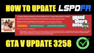 How To Update LSPDFR  ScrithookV  RPH  ELS  GTA V v3258  lspdfr [upl. by Atnek412]