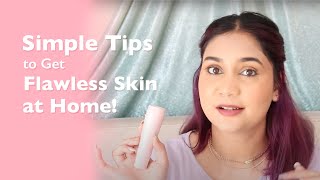 5 Simple Tips to Get Perfectly Smooth Skin at Home [upl. by Alfy]