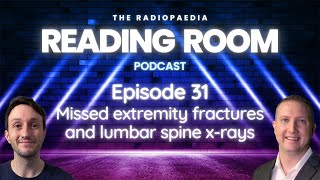 Missed extremity fractures and lumbar spine xrays with Andrew Murphy and Matt Skalski [upl. by Nwahsiek]