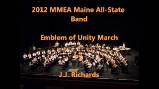 Emblem of Unity MarchJJ Richards2012 MMEA Maine AllState Band  YouTube Music [upl. by Nairrot]