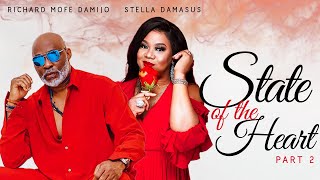 State Of The Heart Part 2  Stella Damasus and RMD Classic Movie [upl. by Elleval]