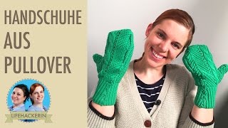 Handschuhe aus Pullover  schnell und einfach  Upcycling DIY [upl. by Areik]