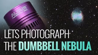 Lets Photograph the Dumbbell Nebula Altair Hypercam 183C [upl. by Amuh]