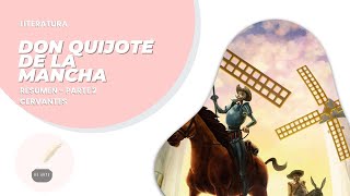 Literatura 7 bis DON QUIJOTE DE LA MANCHA  Resumen completo Segunda parte [upl. by Iinde222]