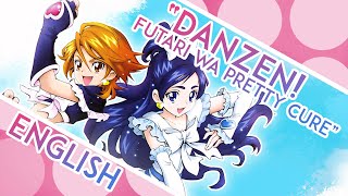 DANZEN Futari wa Pretty Cure TV Size ENGLISH ≪Futari wa Pretty Cure≫  MewKiyoko [upl. by Adlig]